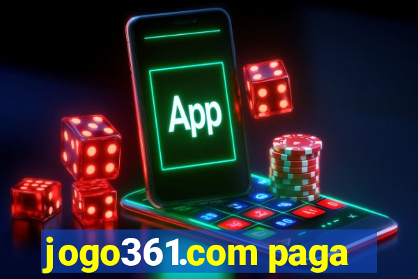 jogo361.com paga